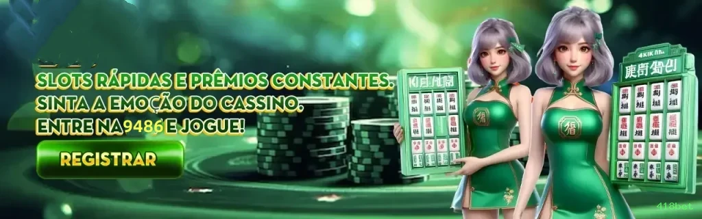 Caça-Níqueis 418bet