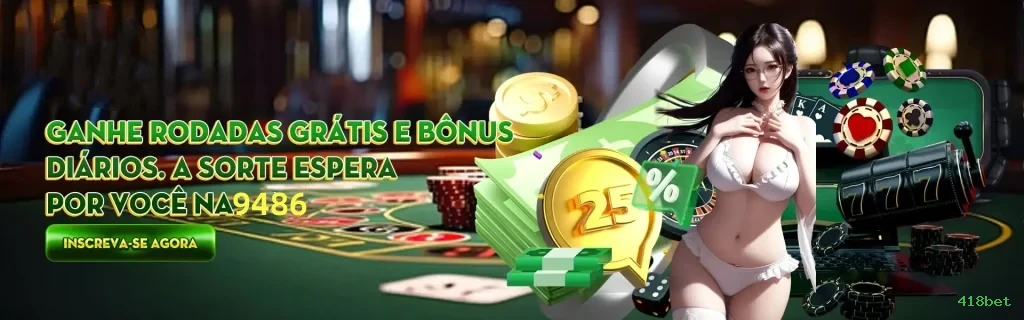 Caça-Níqueis 418bet
